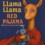 Llama Llama Red Pajama Book Summary ..., Ava Cross