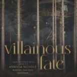 Villainous Fate, Amanda Nichole