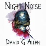 Night Noise, David G. Allen