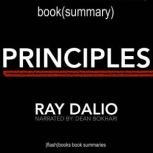 Principles by Ray Dalio  Book Summar..., FlashBooks