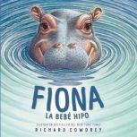 Fiona La pequena hipopotamo, Richard Cowdrey