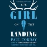 The Girl On The Landing, Paul Torday