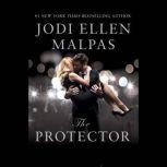 The Protector, Jodi Ellen Malpas