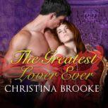 The Greatest Lover Ever, Christina Brooke