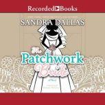 The Patchwork Bride, Sandra Dallas