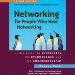 Networking for People Who Hate Networ..., Devora Zack