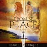 The Promise of Peace, Carol Umberger