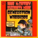Generation Warriors, Anne McCaffrey