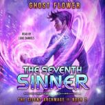 The Seventh Sinner, Ghost Flower