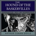 The Hound of the Baskervilles, Sir Arthur Conan Doyle