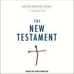 The New Testament A Translation, Eric Martin