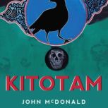 Kitotam, John McDonald