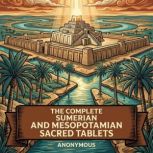 The Complete Sumerian and Mesopotamia..., Sinleqiunninni Sinleqiunninni