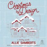 Christmas by Design, Allie Samberts