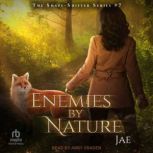 Enemies by Nature, Jae