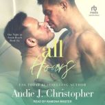 All Hours, Andie J. Christopher