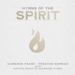 Hymns of the Spirit, Cameron Frank