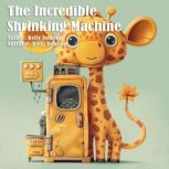 The Incredible Shrinking Machine, Kelly Johnson