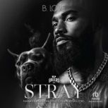 Stray, B. Love