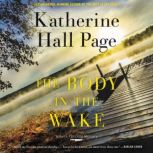 The Body in the Wake, Katherine Hall Page