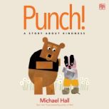 Punch!, Michael Hall