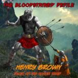 The Bloodstained Defile, Henry Brown