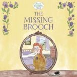 The Missing Brooch, Samantha Newman