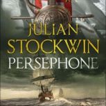 Persephone, Julian Stockwin