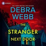 The Stranger Next Door, Debra Webb