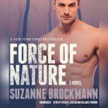 Force of Nature, Suzanne Brockmann