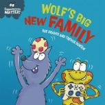Wolfs Big New Family, Sue Graves