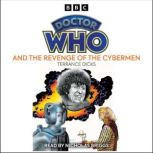 Doctor Who and the Revenge of the Cyb..., Terrance Dicks