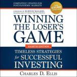 Winning the Losers Game, Charles D Ellis