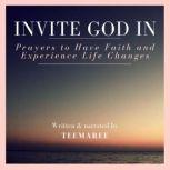 Invite God In, Teemaree