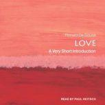 Love A Very Short Introduction, Ronald De Sousa
