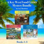 Key West Food Critic Mystery Bundle, ..., Lucy Burdette