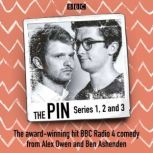 The Pin Series 1, 2 and 3, Ben Ashenden