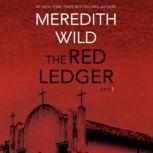 The Red Ledger: 1, Meredith Wild