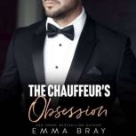 The Chauffeurs Obsession, Emma Bray