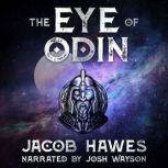 The Eye of Odin, Jacob Hawes