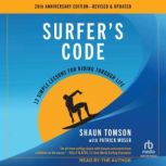 Surfers Code, Shaun Tomson