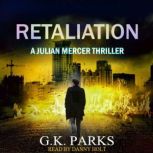 Retaliation, G.K. Parks