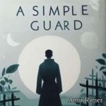 A Simple Guard, Amir Rimer