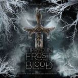 Tipped In Frost And Blood, Luna Laurier