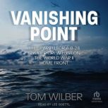 Vanishing Point, Tom Wilber