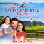 The FatherDaughter Picnic, Carla Rossi