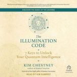 The Illumination Code, Kim Chestney