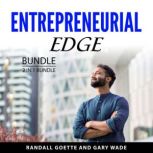 Entrepreneurial Edge Bundle, 2 in 1 B..., Gary Wade