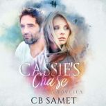 Cassies Chase, CB Samet