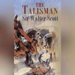 The Talisman, Sir Walter Scott